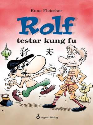 cover image of Rolf testar kung fu